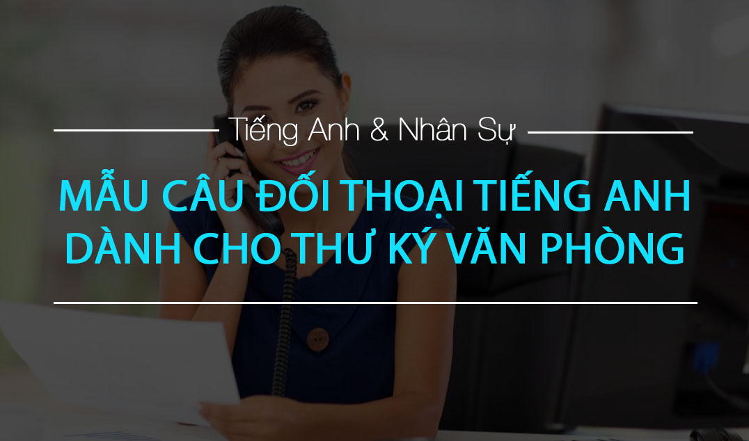 doi thoai thu ky van phong