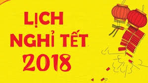 Cập nhật đầy đủ Lịch nghỉ các dịp Lễ, Tết năm 2018