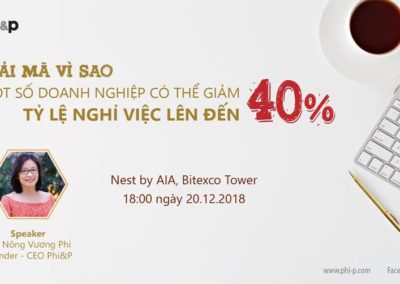 Workshop “Giải mã vì sao một số doanh nghiệp có thể cắt giảm 40% tỷ lệ nghỉ việc”